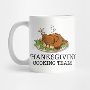 Thanksgiving Cooking Team Mug